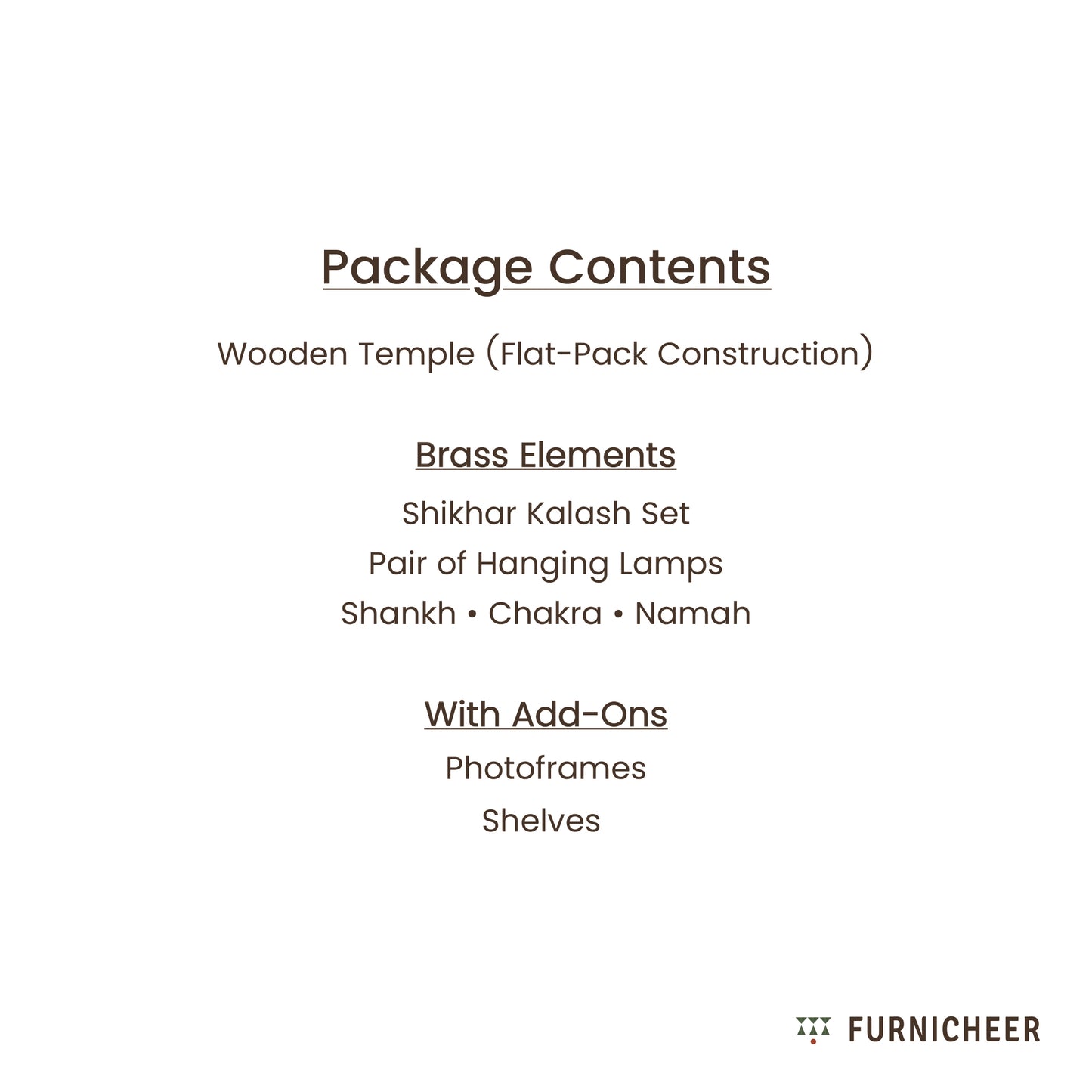Package content list including the solid wood mandir, pure brass accessories and add-on photo frames and shelves
