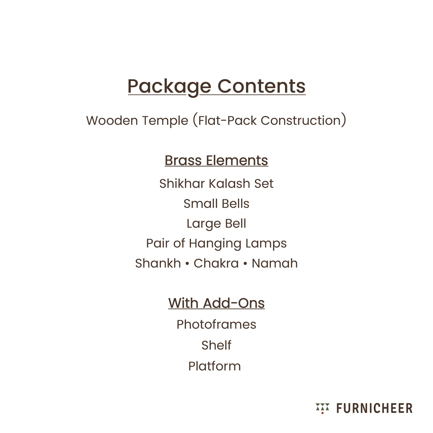 Package content list including a wooden mandir, brass elements and optional add-ons of photo frames, shelves or a platform